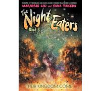 The Night Eaters Vol.3