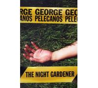 The Night Gardener