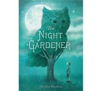The Night Gardener by Eric Fan Inconnu (Auteur)