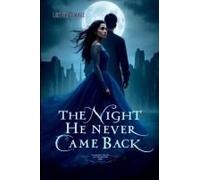 The Night He Never Came Back