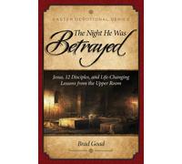 The Night He Was Betrayed