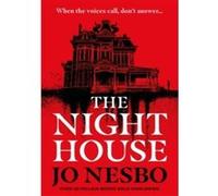 The night house Jo Nesbø (Auteur), Neil Smith (Traduction)