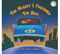 The Night I Followed The Dog
