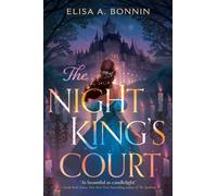 The Night King’s Court - Elisa A. Bonnin - Harpercollins - ebook (ePub) - Livre