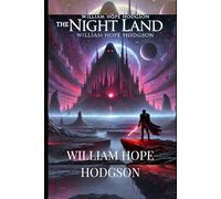 THE NIGHT LAND