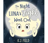 The Night Luna's Light Went Out