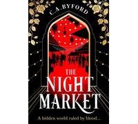 The Night Market - C. A. Byford - HQ DIgital - ebook (ePub) - Livre