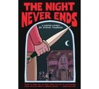 The Night Never Ends