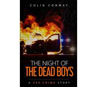 The Night Of The Dead Boys