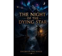 The Night of the Dying Star