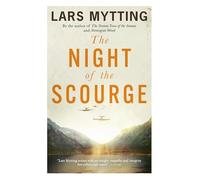 The Night of the Scourge: The Sister Bells Trilogy Vol. 3