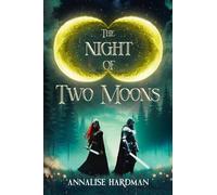 The Night of Two Moons