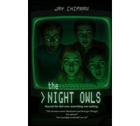 The Night Owls: Beyond the dial tone, something was waiting.