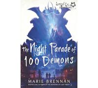 The Night Parade of 100 Demons: A Legend of the Five Rings Novel