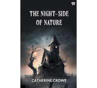 The Night-Side Of Nature