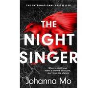 The Night Singer - Johanna Mo - Headline Publishing Group - Livre en Anglais - Paperback Johanna Mo (Auteur)