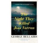 The Night They Killed Joss Varran