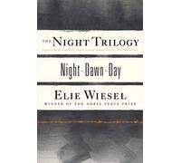 The Night Trilogy: Night, Dawn, Day