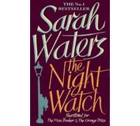 [[The Night Watch: shortlisted for the Booker Prize]] [By: Sarah Waters] [February, 2006]