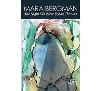 The Night We Were Dylan Thomas