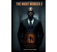 THE NIGHT WORKER 2: SINS OF THE FATHER VOLUME 2