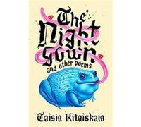 The Nightgown Other Poems by Taisia Kitaiskaia Taisia Kitaiskaia (Auteur)