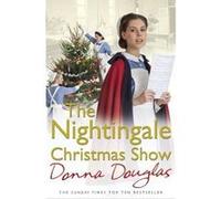 The Nightingale Christmas Show by Donna Douglas Inconnu (Auteur)