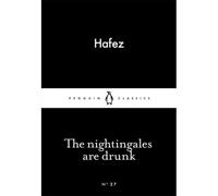 The Nightingales Are Drunk