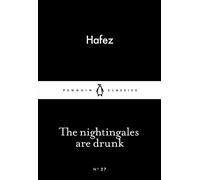 The Nightingales are Drunk
