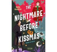 The Nightmare Before Kissmas. Regni in festa - Sara Raasch - Magazzini Salani - ebook (ePub) - Livre