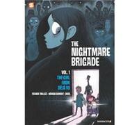 The Nightmare Brigade Vol. 1 by Franck Thillez Franck Thillez (Auteur)