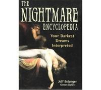 The Nightmare Encyclopedia James R. Lewis, Kirsten Dalley (Auteur)