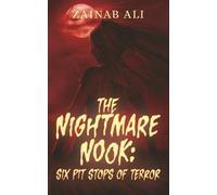 The Nightmare Nook: Six Pit Stops Of Terror