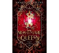 The Nightmare Queen: (The King and The Assassin Book 3)