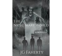 The Nightmare World - JG Faherty - LVP Publications - ebook (ePub) - Livre
