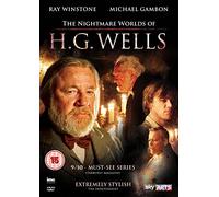 The Nightmare Worlds of H.G. Wells Starring Ray Winstone & Michael Gambon