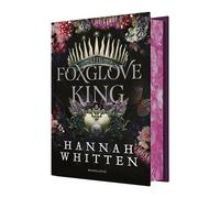 The Nightshade Crown, T1 : The Foxglove King (édition reliée) - Hannah Whitten - Bragelonne - relié - Roman