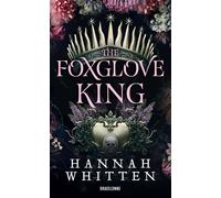 The Nightshade Crown, T1 : The Foxglove King - Hannah Whitten - Bragelonne - Poche - Roman