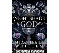 The Nightshade Crown, T3 : The Nightshade God - Hannah Whitten - Bragelonne - ebook (ePub) - Livre