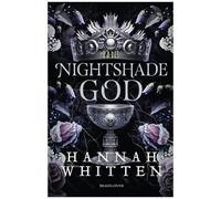 Hannah Whitten – The Nightshade Crown, T3 : The Nightshade God – Roman – Broché