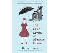 The Nine Lives of Bianca Moon