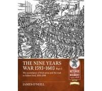 The Nine Years War 1593-1603 Part 1