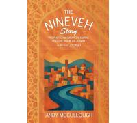 The Nineveh Story: Prophetic Imagination, Empire and the Book of Jonah