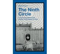 The Ninth Circle: In Commemoration of the Victims of the Famine of 1933