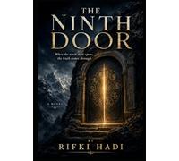 THE NINTH DOOR: When the ninth door opens, the truth comes through.