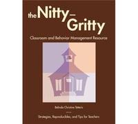 The NittyGritty Classroom and Behavior Management Resource by Belinda Christine Tetteris Belinda Christine Tetteris (Auteur)