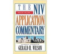 The Niv Appication Commentary, Niv Application Commentary Series Gerald Henry Wilson (Auteur)