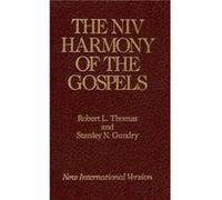 The NIV Harmony of the Gospels