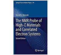 The Nmr Probe Of High-Tc Materials And Correlated Electron Systems