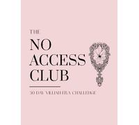 The No Access Club: 30 Day Villian Era Challenge